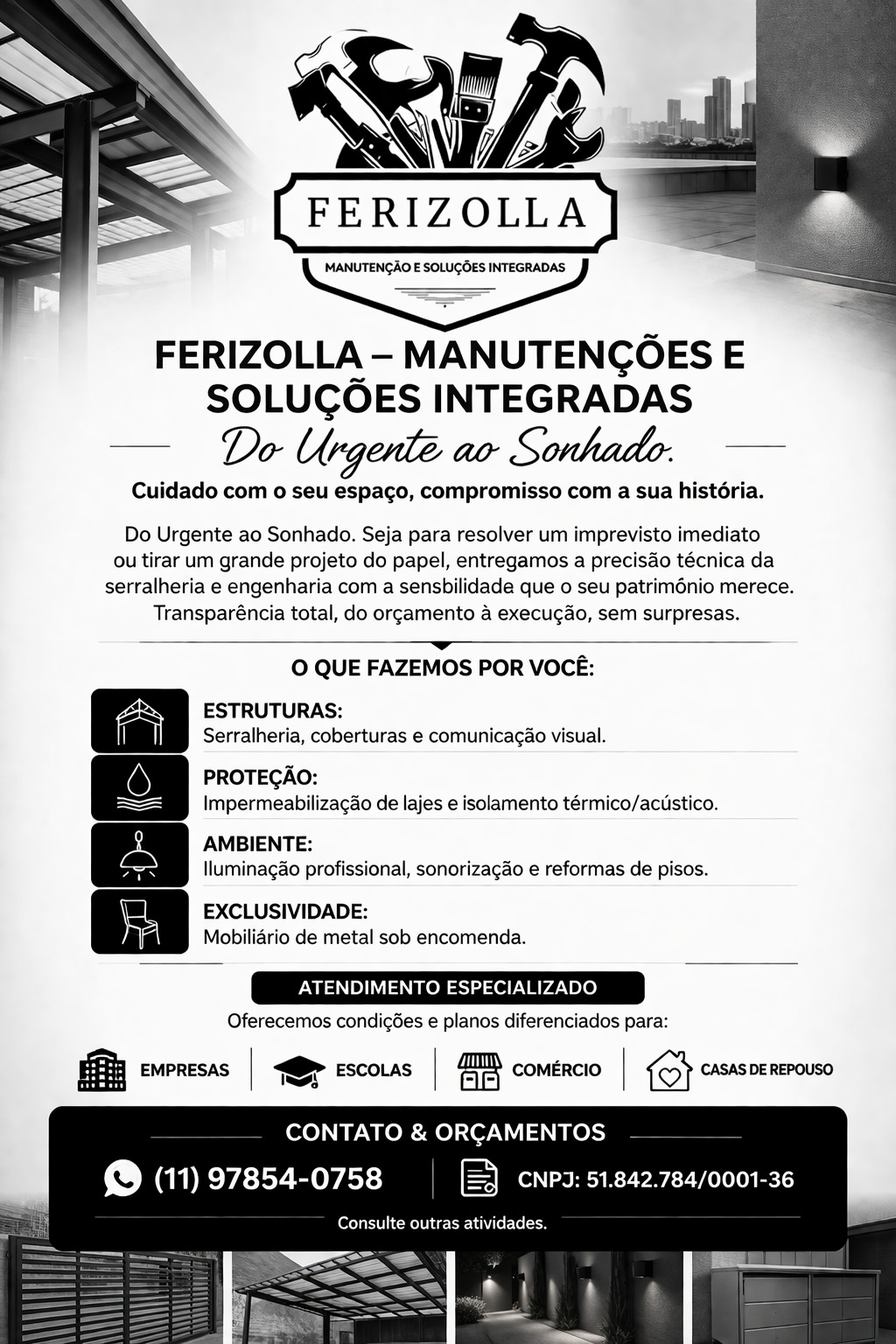 Folder institucional da Ferizolla - Do Urgente ao Sonhado